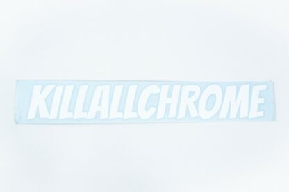 Logo Banner Sticker - Mini Bitz or Kill All Chrome