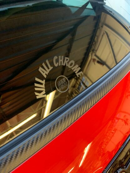 Rear Wiper Decal - Kill All Chrome - Image 3